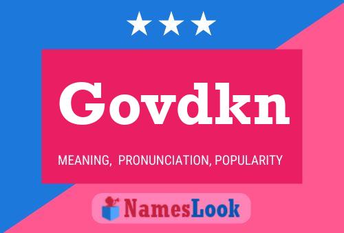 Govdkn Name Poster