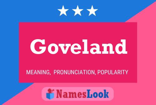 Goveland Name Poster