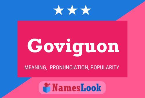 Goviguon Name Poster