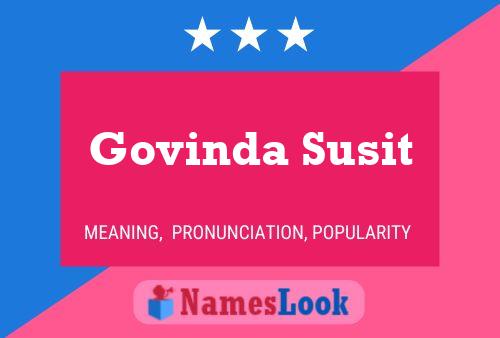 Govinda Susit Name Poster