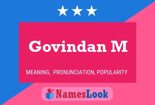 Govindan M Name Poster