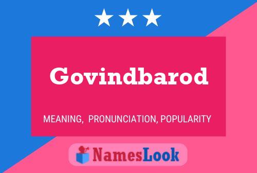 Govindbarod Name Poster