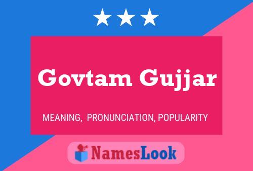 Govtam Gujjar Name Poster