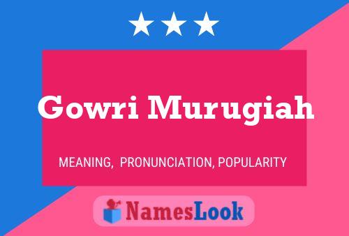 Gowri Murugiah Name Poster