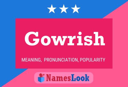 Gowrish Name Poster