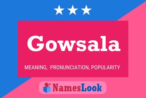 Gowsala Name Poster