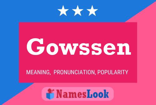 Gowssen Name Poster