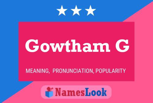 Gowtham G Name Poster