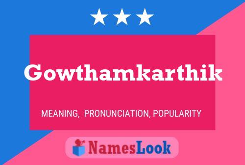 Gowthamkarthik Name Poster