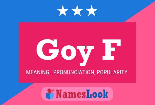 Goy F Name Poster