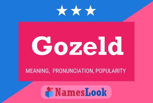 Gozeld Name Poster