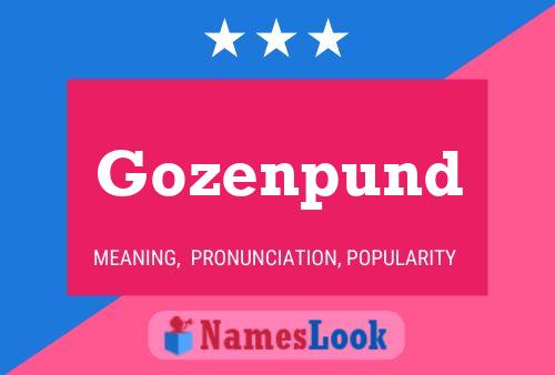 Gozenpund Name Poster