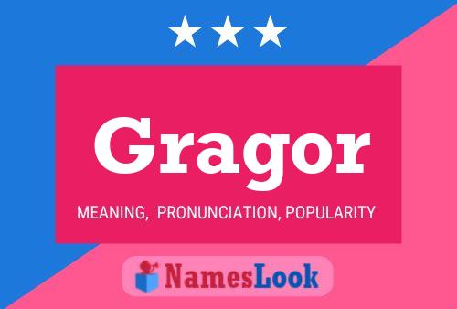 Gragor Name Poster