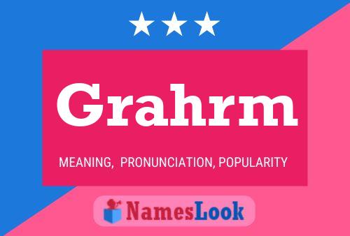 Grahrm Name Poster