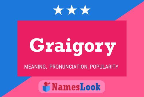 Graigory Name Poster