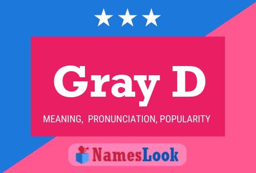 Gray D Name Poster