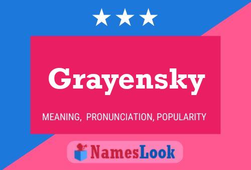 Grayensky Name Poster