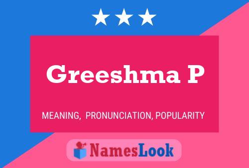 Greeshma P Name Poster