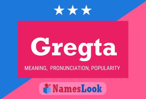 Gregta Name Poster