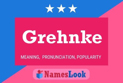 Grehnke Name Poster