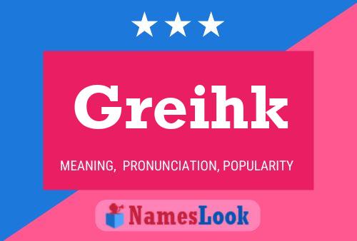 Greihk Name Poster