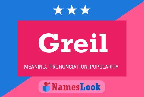 Greil Name Poster