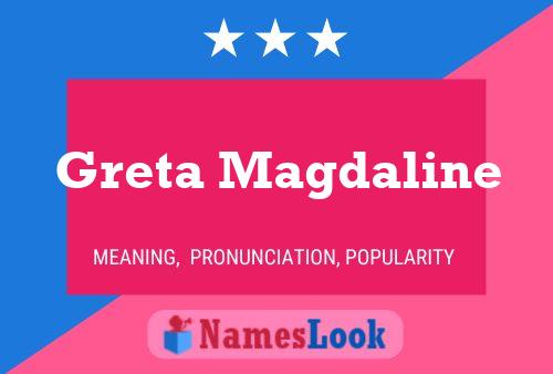 Greta Magdaline Name Poster