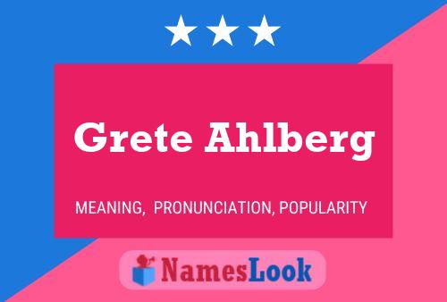 Grete Ahlberg Name Poster