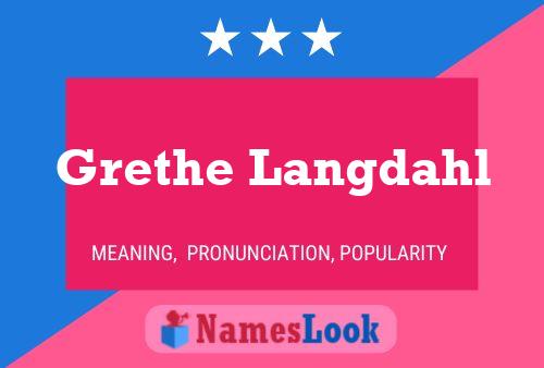 Grethe Langdahl Name Poster