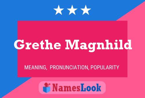 Grethe Magnhild Name Poster