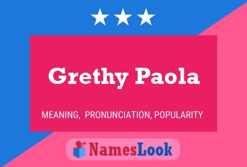 Grethy Paola Name Poster