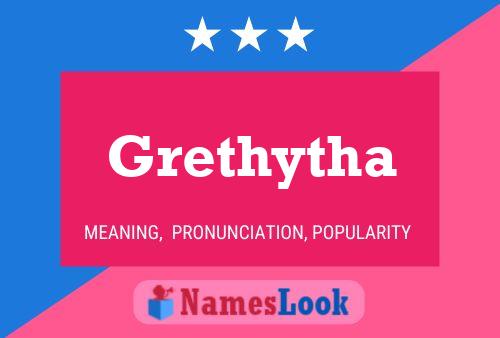 Grethytha Name Poster