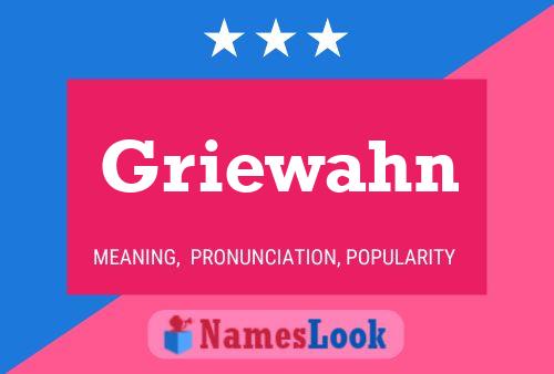 Griewahn Name Poster