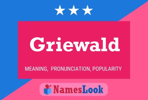 Griewald Name Poster