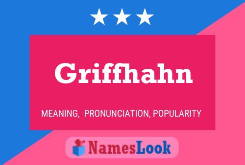 Griffhahn Name Poster