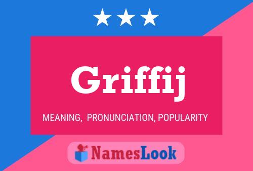 Griffij Name Poster