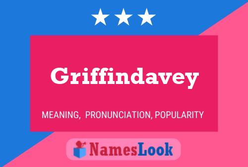 Griffindavey Name Poster