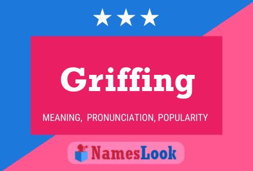 Griffing Name Poster