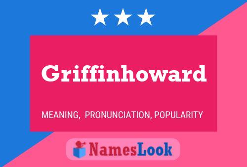 Griffinhoward Name Poster