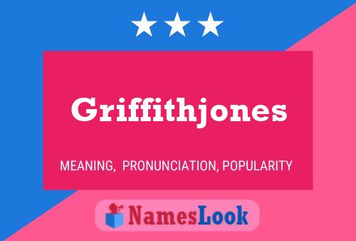 Griffithjones Name Poster