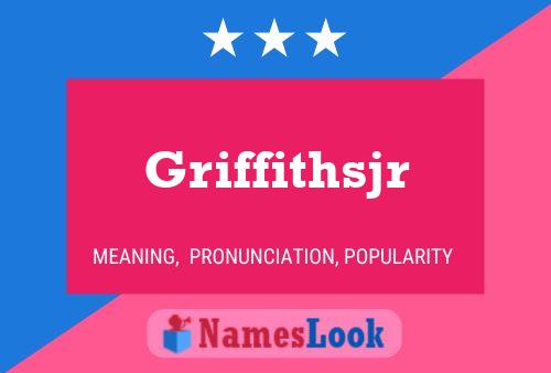 Griffithsjr Name Poster