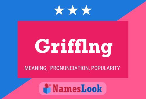 Grifflng Name Poster