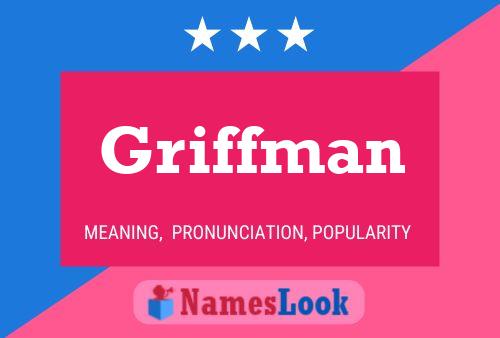 Griffman Name Poster