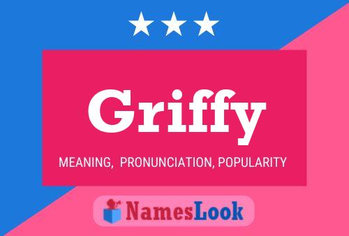 Griffy Name Poster