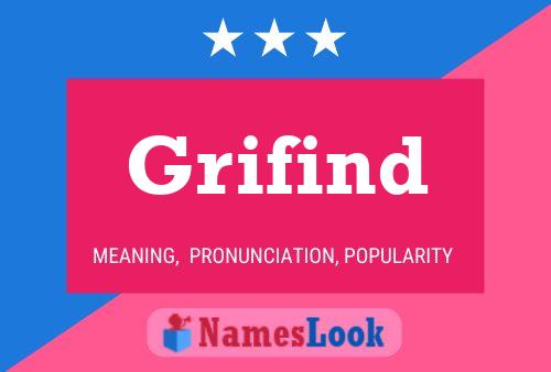 Grifind Name Poster