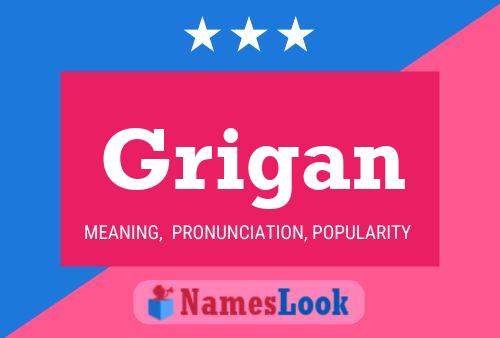 Grigan Name Poster