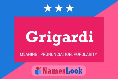 Grigardi Name Poster