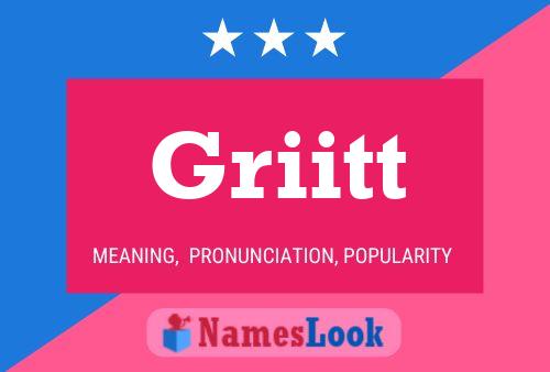 Griitt Name Poster