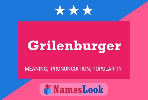 Grilenburger Name Poster