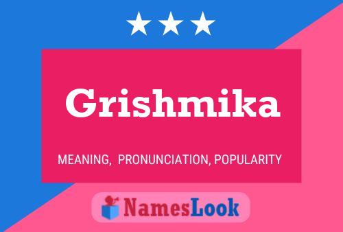 Grishmika Name Poster